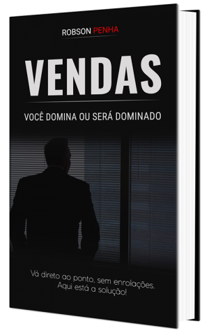 Ebook - VENDAS - Você domina ou será dominado